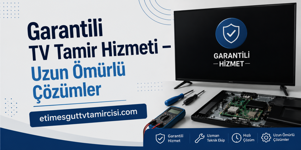 Turkish ad banner for guaranteed TV repair services with bold text, a TV screen logo, and repair tools on a workbench.